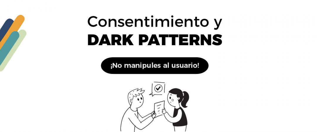 Dark patterns: cómo no manipular al usuario